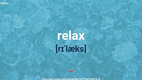how to pronounce relx|RELAX .